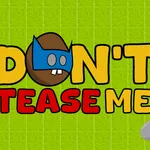 Test your reflexes in Don't Tease Me, a fast-paced avoidance game where you must dodge a constant barrage of objects. Grab special items and survive as long as…